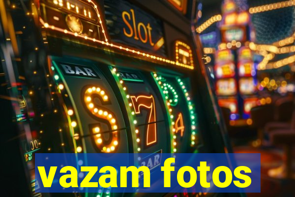 vazam fotos